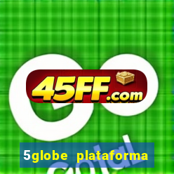5globe plataforma de jogos